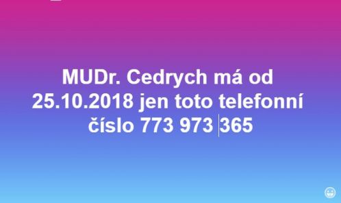Nové telefonní číslo na MUDr. Cedrycha